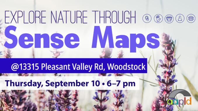 "Explore nature through sense maps" featuring lavender flowers in background. Location is listed as 13315 Pleasant Valley Rd, Woodstock, on Thursday, September 10 from 6 to 7 p.m.