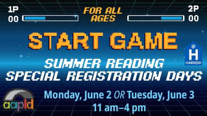 Summer Reading Special Registration Days